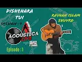 দিশেহারা তুই | Dishehara tui | Rayhan Islam Shuvro | Acoustica Live Session 2021