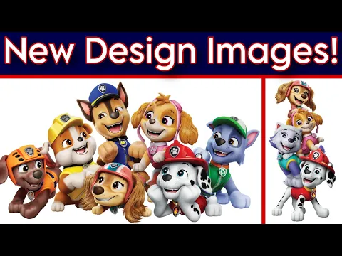 Download MP3 Paw patrol updated designs new images! Everyone's here