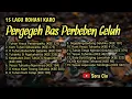 Download Lagu 15 Lagu Rohani Karo Pergegeh Bas Perbeben Geluh (versi @soracio )