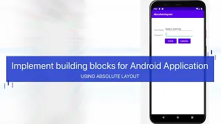 Android Application Using Absolute Layout Mobile Application And Development