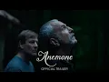 Download Lagu ANEMONE - Official Trailer [HD] - Only in Theaters October 3