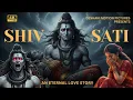 Download Lagu Shiv Sati | Yash Deshani | DMP x infobyte | Cinematic Short Film | An Eternal Love story |
