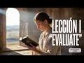 Lesson 1 EVALUATE YOURSELF Review for April 4 2026