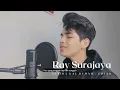 KUKIRA KAU RUMAH - AMIGDALA (Ost. Kukira Kau Rumah) |Cover By RAY Surajaya