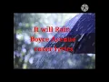 Download Lagu It will rain Boyce Avenue cover lyrics