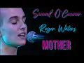Download Lagu Sinéad O’Connor \u0026 Roger Waters - Mother - The Wall (Subtitulos En Español)