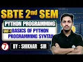 Python Programming Unit-1 Basics of Python Programming Syntax Lec-7 SBTE 2nd Sem Shikhar Sir