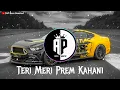 Lagu Teri Meri Prem Kahani | Slowed and Reverb | Lofi Mix | AP Bass Boosted