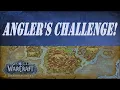 Angler s Challenge Wow Quest