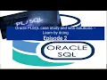 Oracle PLSQL case study with solution - Learn by doing