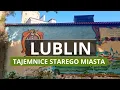 Lagu LUBLIN - Stare Miasto - Co Warto Zobaczyć? | Ciekawostki | Historia