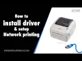 How to install driver Network printing setup for Sintech Barcode label printer ST-910UL