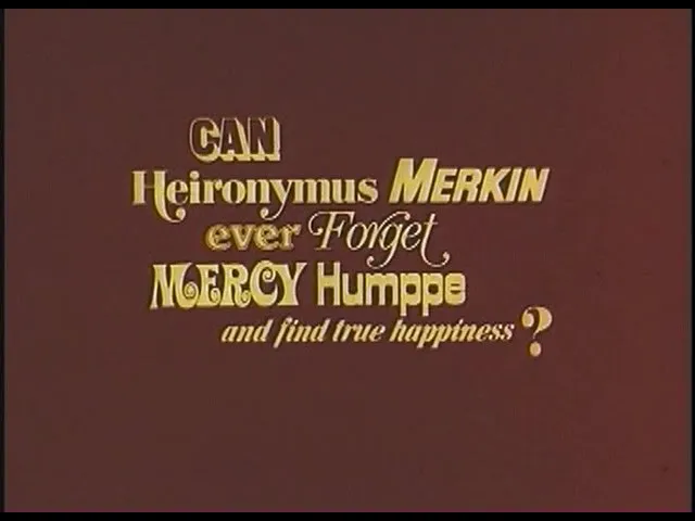 Can Heironymus Merkin Ever Forget Mercy Humppe and Find True Happiness? (1969) Trailer
