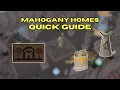 Mahogany Homes Quick Guide OSRS Ironman Friendly