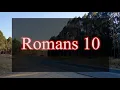 A reading of Romans 10 from the New Living Translation