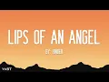Hinder - Lips of An Angel (Lyrics)
