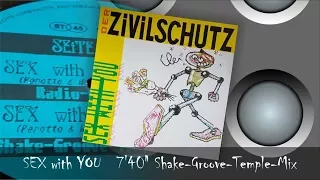 der ZIVILSCHUTZ / SEX with YOU / extended version 1987