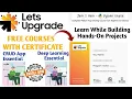LetsUpgrade Free Online Courses With Certificate Hands-On Project Based Learning Free Courses