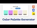Build an Interactive Color Palette Generator with JavaScript Step-by-Step Tutorial