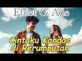 Download Lagu Cintaku Kandas di Rerumputan Ebiet G Ade