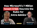 Deep Dive The New Control Plane for Microsoft Entra Tenant Governance