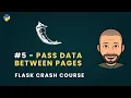 Flask Python Crash Course - Pass data between routes