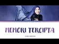 Download Lagu Memori Tercipta - Shila Amzah (Lyrics)