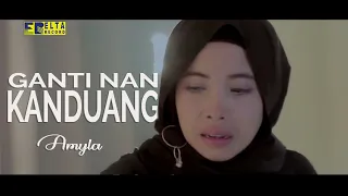 Download Amyla - GANTI NAN KANDUANG [Official Music Video] Lagu Minang Terbaru 2019 MP3