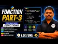 FUNCTIONS Part-3 in Python Lecture 15 Python Full Course for Beginners