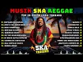 Download Lagu Top Hits Spotify Indonesia 2025 🎧🔥 Kumpulan Musik Cover SKA REGGAE Terbaru 2025 | Full Album Reggae