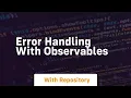 error handling with observables