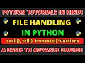 File Handling in Python seek tell and other functions Python Tutorials in Hindi