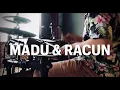 Lagu MADU DAN RACUN versi REGGAE (Drum Cover)