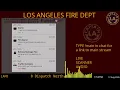 LAFD - LIVE Los Angeles Fire Department SCANNER Radio FIRE EMS 17-Aug-2026 LA CAPTAIN