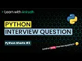 Python Interview Question Python Shorts Learn with Anirudh