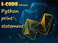 Python tutorial amharic part1 Print statment i-code ethiopia