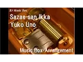 Download Lagu Sazae-san Ikka/Yuko Uno [Music Box] (Anime \