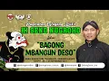 Download Lagu #LiveStreaming KI SENO NUGROHO - BAGONG MBANGUN DESO