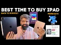 iPad Air 42K iPad 11 at 22K Free Apple pencil Best time to buy iPad Back to school Prime Sale