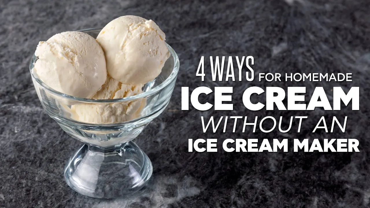 4 Ways for Homemade Ice Cream Without an Ice Cream Maker   Akis Petretzikis