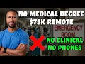 10 Remote Healthcare Jobs That Can t Find Anyone No Degree