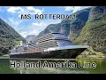Lagu H.A.L.  2024  The new  SM ROTTERDAM ready for a Cruise from Rotterdam Holland  to Norway.