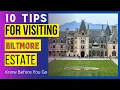 10 Tips for Visiting Biltmore Estate Asheville NC