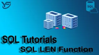 SQL Tutorials SQL LEN Function In