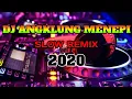 Download Lagu DJ ANGKLUNG MENEPI SLOW REMIX FULLBASS TERBARU 2020