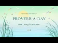NLT Proverb-A-Day Challenge Proverbs 4