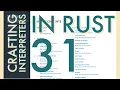 Rust Programming Crafting Interpreters Day 31 Chapter 24 Part 3