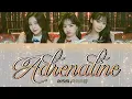 Download Lagu IZ*ONE (아이즈원) - 'Adrenaline' (Rom/Han/Eng) Color-Coded Lyrics