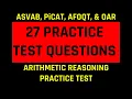 Grammar Hero s ASVAB PiCAT AFOQT OAR Arithmetic Reasoning Practice Test 27 Questions