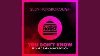 you dont know richard earnshaw extended revision 